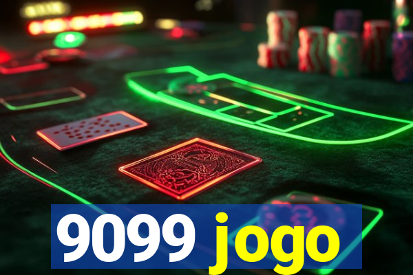 9099 jogo